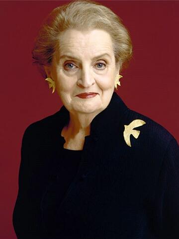 Madeleine K. Albright, Chair, Albright Stonebridge Group; Chair, Albright Capital Management LLC; Professor, Georgetown University; and Former Secretary, U.S. Department of State, Washington, DC